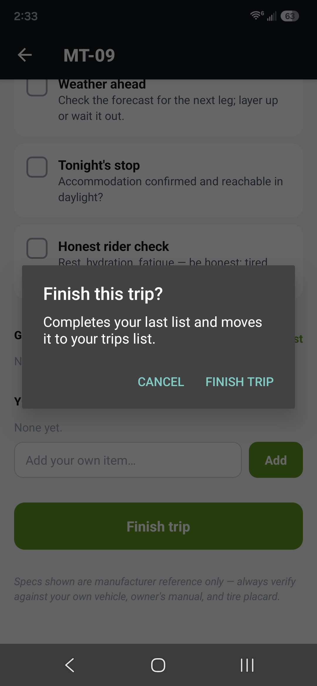 The "Finish this trip?" confirm